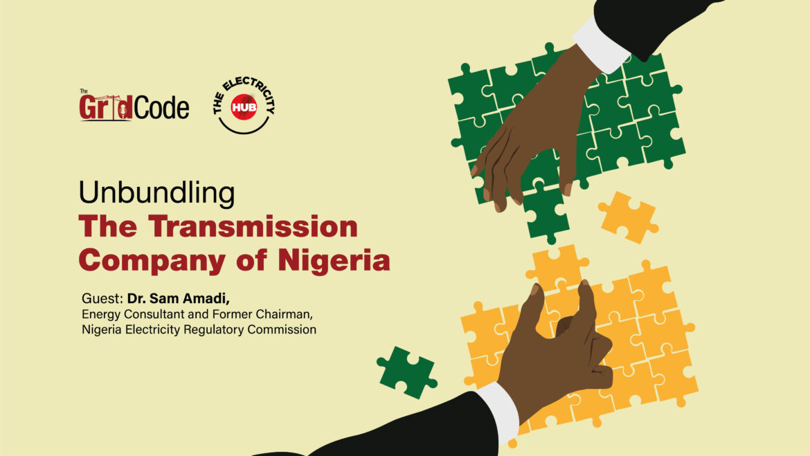 Unbundling the Transmission Company of Nigeria (TCN)