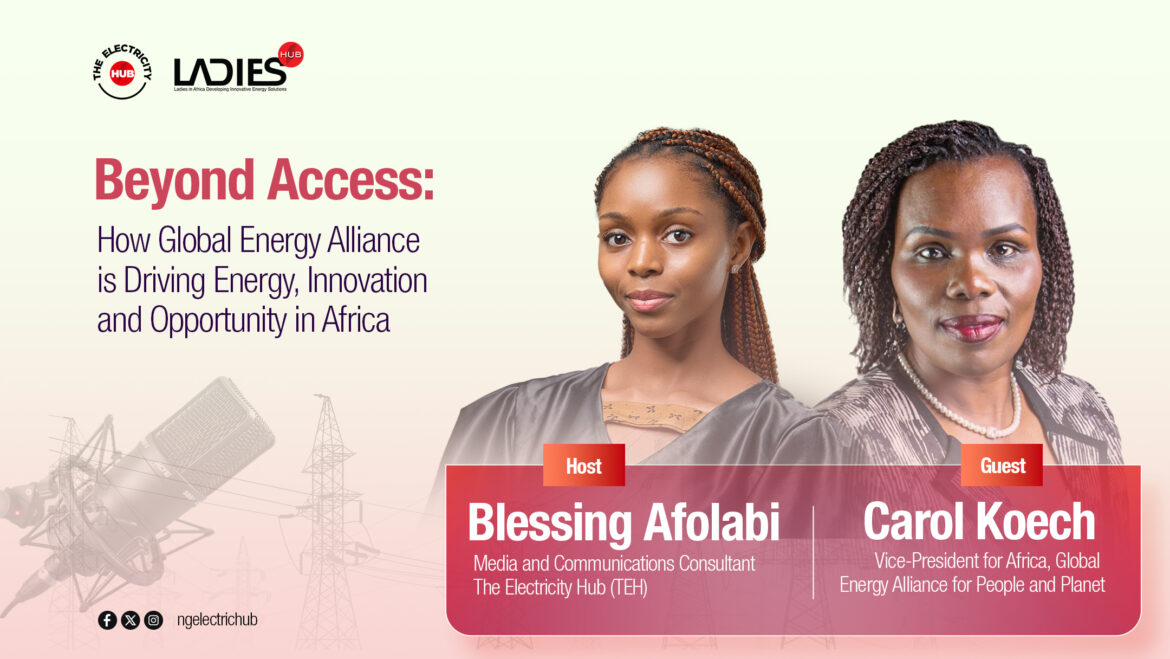 How Global Energy Alliance is Driving Energy, Innovation, and Opportunity in Africa